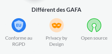 Différent des GAFA : conforme au RGPD, privacy by design, Open Source